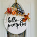 Hello Pumpkin - Wooden  Door Hanger - Semper-KIK